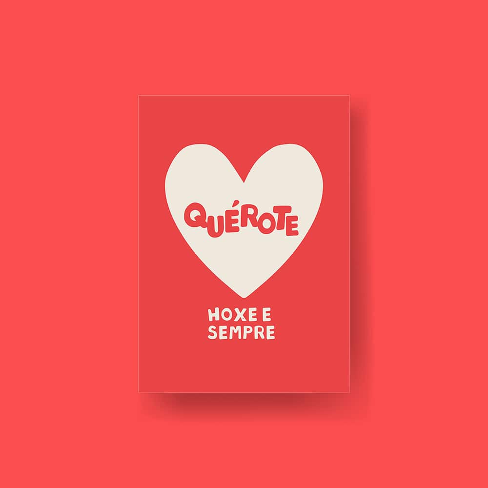 Postal Quérote hoxe e sempre