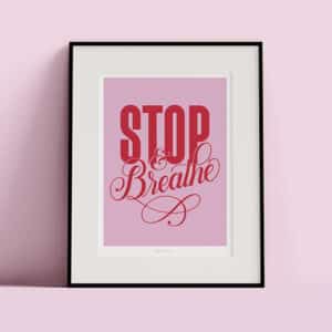 Lámina Stop & Breathe