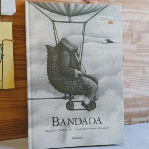 Bandada, obra ganadora del V Premio Internacional Compostela de Álbum Ilustrado.
